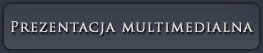 Prezentacja multimedialna